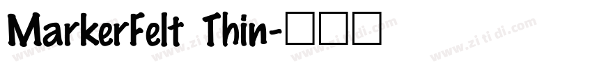 MarkerFelt Thin字体转换